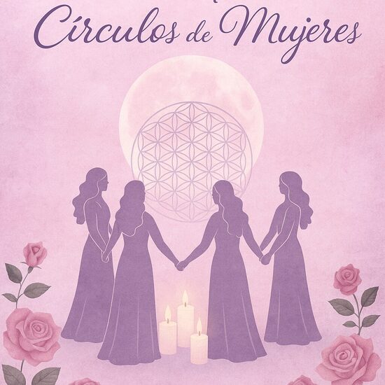 CURSO FACILITADORA CÍRCULOS DE MUJERES